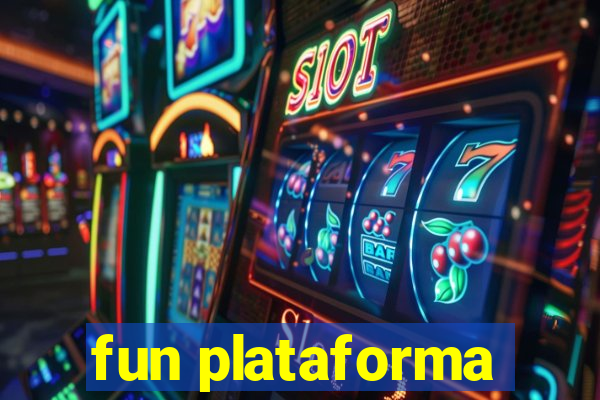 fun plataforma